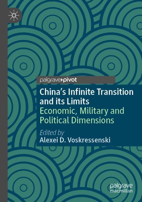 Couverture_China's Infinite Transition And Its Limits