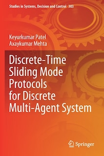 Front cover_Discrete-time Sliding Mode Protocols For Discrete Multi-agent System