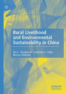 Front cover_Rural Livelihood And Environmental Sustainability In China