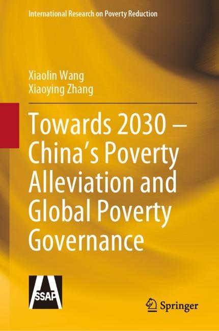 Front cover_Towards 2030 - China's Poverty Alleviation And Global Poverty Governance