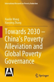 Couverture_Towards 2030 - China's Poverty Alleviation And Global Poverty Governance