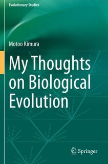 Front cover_My Thoughts On Biological Evolution