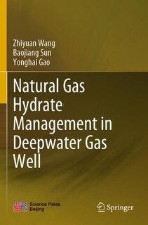 Front cover_Natural Gas Hydrate Management In Deepwater Gas Well