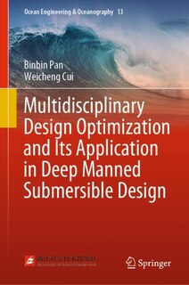 Front cover_Multidisciplinary Design Optimization And Its Application In Deep Manned Submersible Design