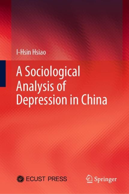 Front cover_A Sociological Analysis Of Depression In China