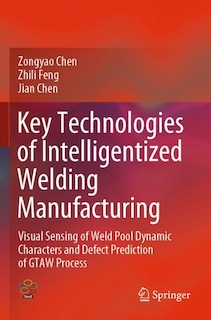 Front cover_Key Technologies Of Intelligentized Welding Manufacturing
