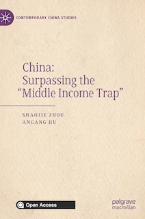 China: Surpassing the Middle Income Trap