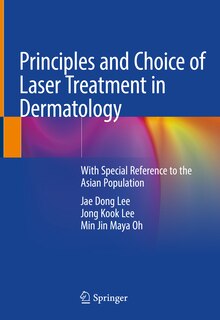 Couverture_Principles And Choice Of Laser Treatment In Dermatology