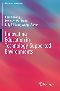 Front cover_Innovating Education In Technology-supported Environments