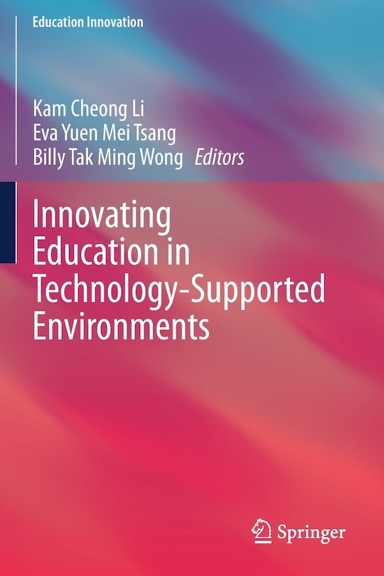 Front cover_Innovating Education In Technology-supported Environments