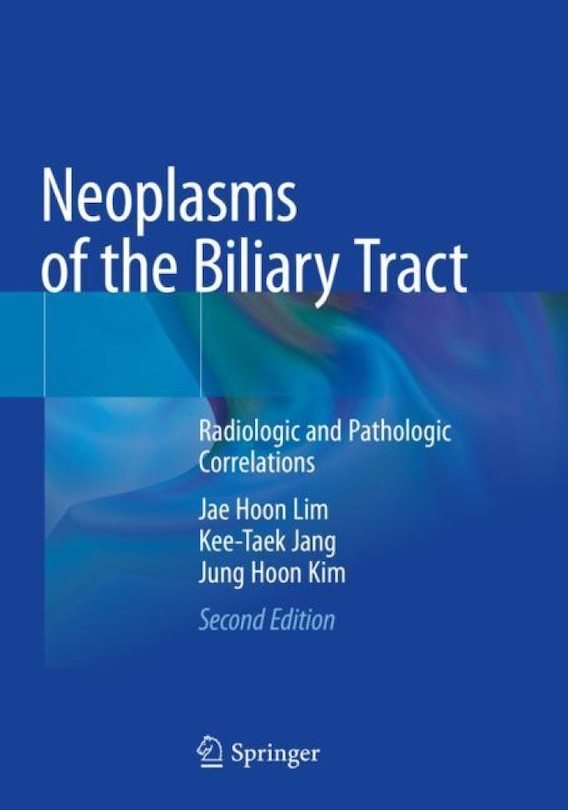 Front cover_Neoplasms Of The Biliary Tract