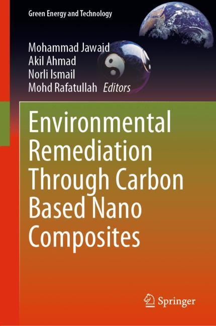 Front cover_Environmental Remediation Through Carbon Based Nano Composites