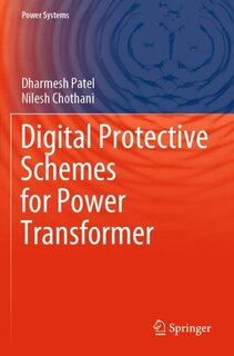 Front cover_Digital Protective Schemes For Power Transformer