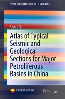 Front cover_Atlas Of Typical Seismic And Geological Sections For Major Petroliferous Basins In China