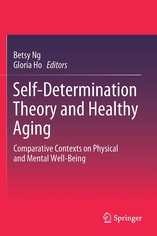 Front cover_Self-determination Theory And Healthy Aging