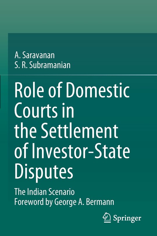 Couverture_Role Of Domestic Courts In The Settlement Of Investor-state Disputes