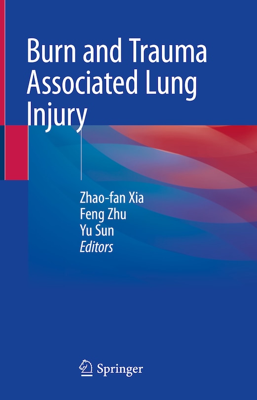 Front cover_Burn And Trauma Associated Lung Injury