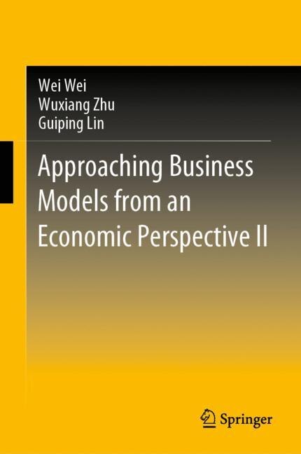 Front cover_Approaching Business Models From An Economic Perspective Ii