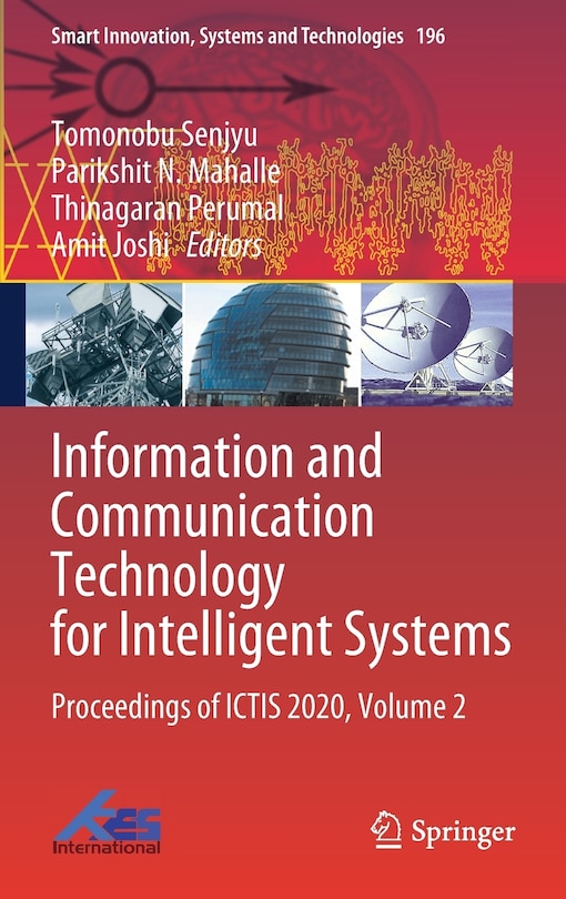 Information And Communication Technology For Intelligent Systems: Proceedings Of Ictis 2020, Volume 2