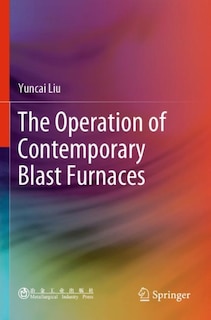 Front cover_The Operation Of Contemporary Blast Furnaces