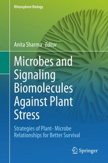 Front cover_Microbes And Signaling Biomolecules Against Plant Stress