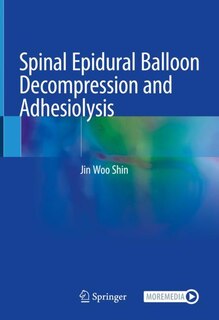 Couverture_Spinal Epidural Balloon Decompression And Adhesiolysis