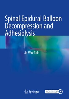 Couverture_Spinal Epidural Balloon Decompression And Adhesiolysis