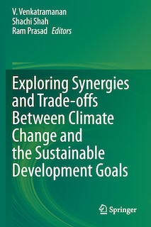 Couverture_Exploring Synergies And Trade-offs Between Climate Change And The Sustainable Development Goals