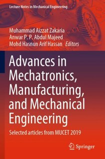 Couverture_Advances In Mechatronics, Manufacturing, And Mechanical Engineering