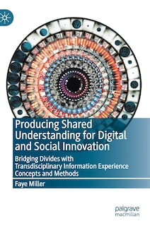 Front cover_Producing Shared Understanding For Digital And Social Innovation
