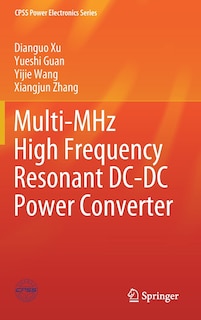 Couverture_Multi-mhz High Frequency Resonant Dc-dc Power Converter