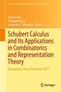 Couverture_Schubert Calculus And Its Applications In Combinatorics And Representation Theory