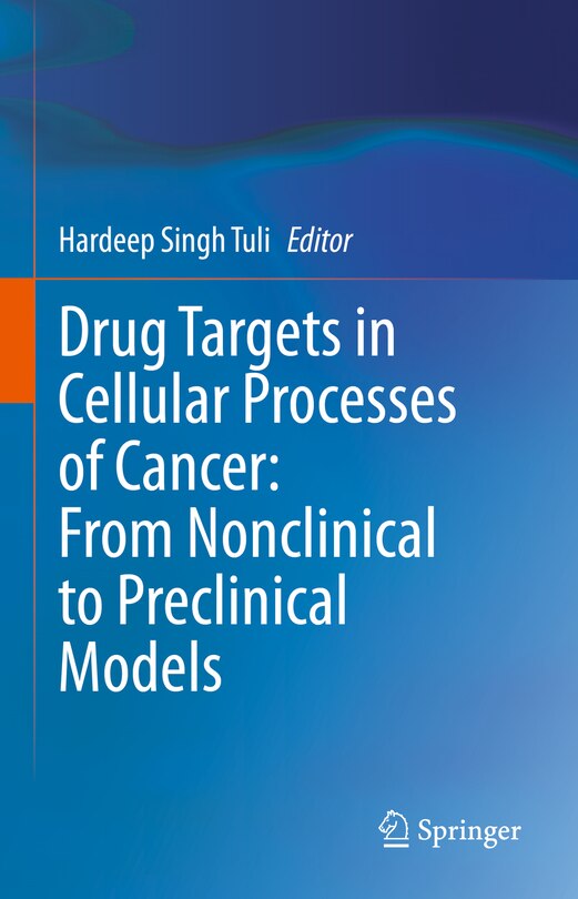 Front cover_Drug Targets In Cellular Processes Of Cancer