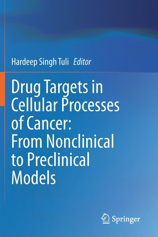 Front cover_Drug Targets In Cellular Processes Of Cancer