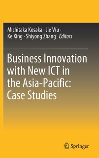 Front cover_Business Innovation With New Ict In The Asia-pacific