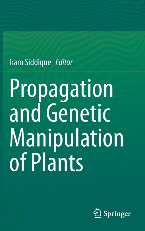 Front cover_Propagation And Genetic Manipulation Of Plants