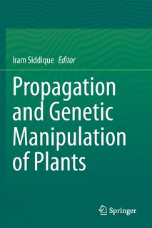 Front cover_Propagation And Genetic Manipulation Of Plants