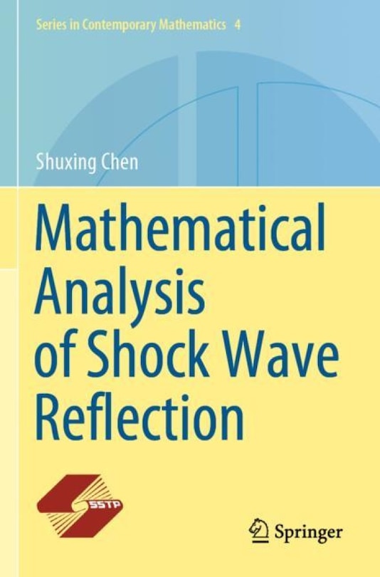 Front cover_Mathematical Analysis Of Shock Wave Reflection