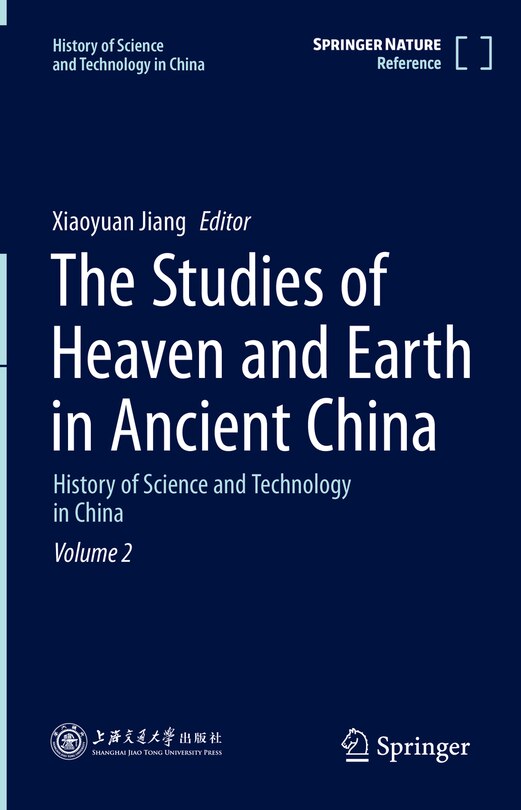Couverture_The Studies Of Heaven And Earth In Ancient China