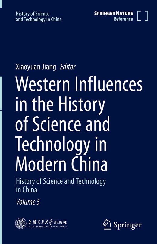 Couverture_Western Influences In The History Of Science And Technology In Modern China