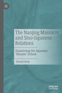 Couverture_The Nanjing Massacre And Sino-japanese Relations