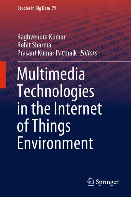 Front cover_Multimedia Technologies In The Internet Of Things Environment