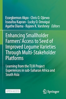 Couverture_Enhancing Smallholder Farmers' Access to Seed of Improved Legume Varieties Through Multi-stakeholder Platforms