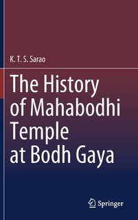 Front cover_The History Of Mahabodhi Temple At Bodh Gaya