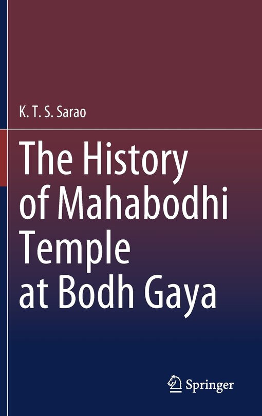 Front cover_The History Of Mahabodhi Temple At Bodh Gaya
