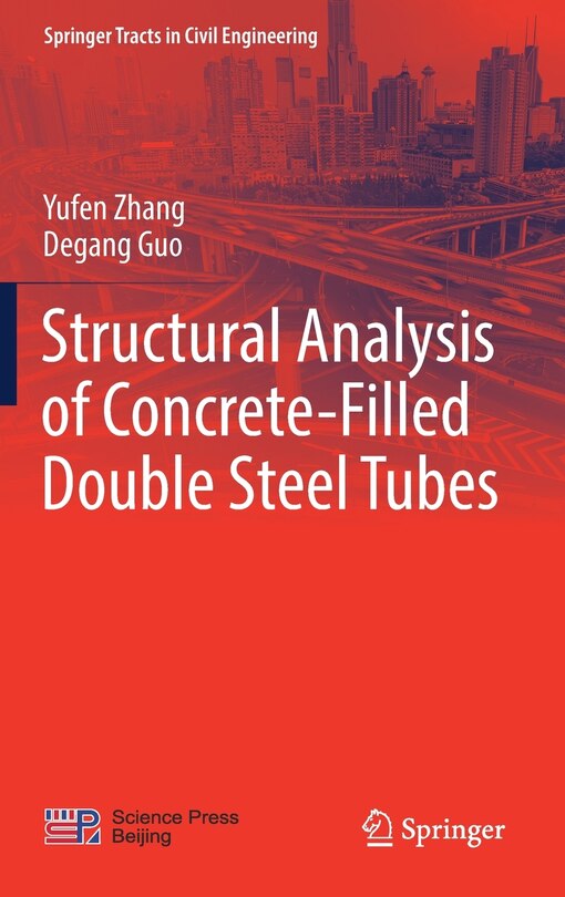 Couverture_Structural Analysis Of Concrete-filled Double Steel Tubes