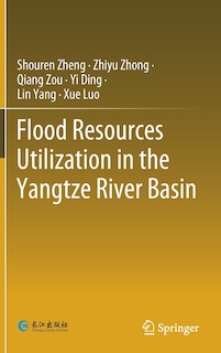 Couverture_Flood Resources Utilization In The Yangtze River Basin
