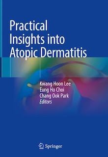 Front cover_Practical Insights Into Atopic Dermatitis