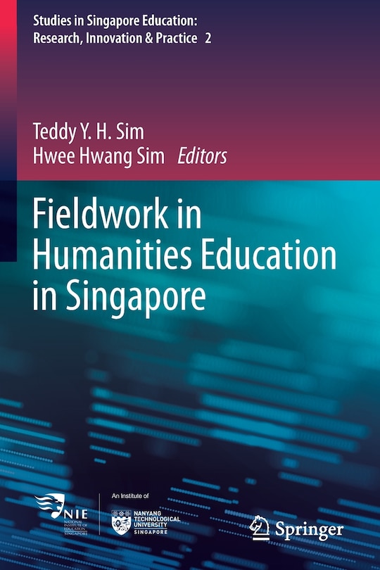 Fieldwork In Humanities Education In Singapore