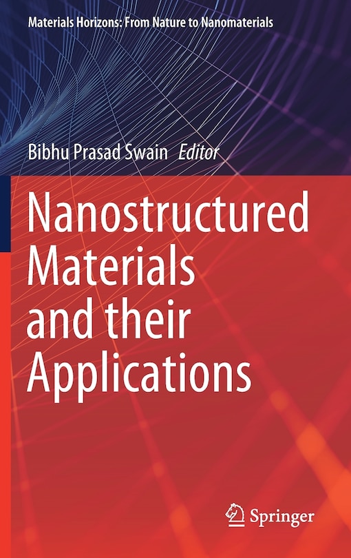 Front cover_Nanostructured Materials And Their Applications